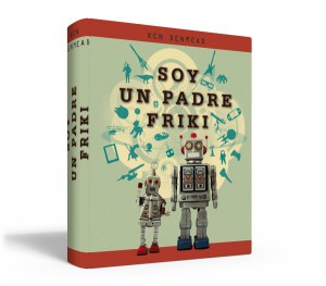soy un padre friki